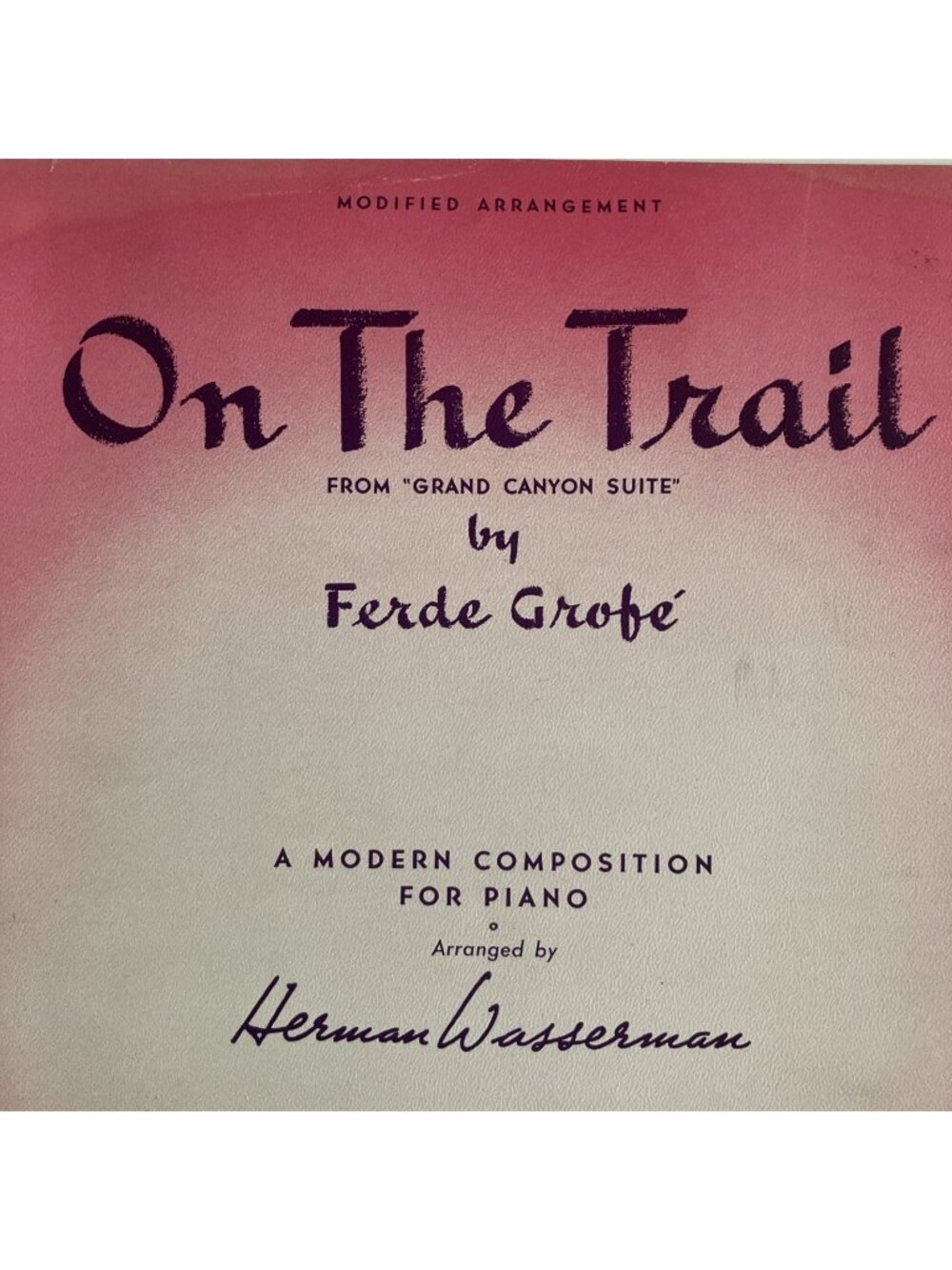 Grofé On the Trail Piano Arrangement from Grand Canyon Suite Arr by  Wasserman